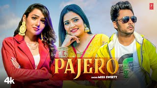 Pajero - Miss Sweety | Divya Jangid | Suraj Sehwal | New Haryanvi Songs 2023