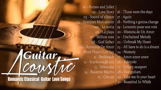 TOP 30 GUITAR MUSIC BEAUTIFUL  - Romantic Classical  Guitar  Love Songs - Guitar Relaxing Music