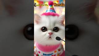 HAPPY BIRTHDAY TO YOU RENATA | Adorable Cute Cat 😺  #cat #happybirthdaysong  #birthdaysong #cute