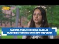 Tacoma Public Schools tackles teacher shortage with new collaborative program