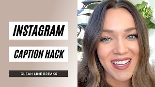 How To Get Clean Instagram Caption Line Breaks Instagram Tips 2021