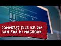 Tutorial Cara Compress File ke Format Zip di Macbook