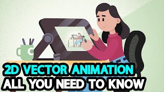 What is 2D Vector Animation