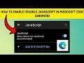 How To Enable/Disable JavaScript In Microsoft Edge (Android)|| Rsha26 Solutions