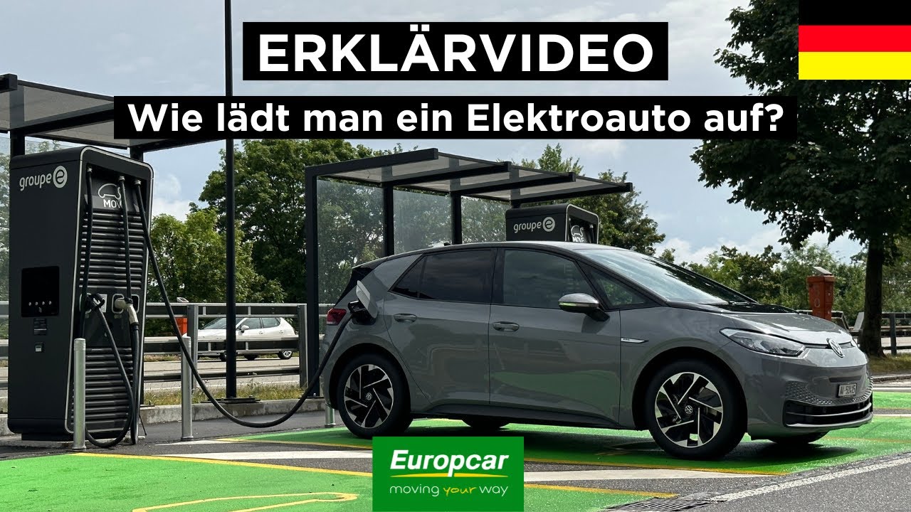 Erklärvideo: Wie Lädt Man Ein Elektroauto Auf? - YouTube