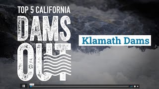 Klamath Dams — California Trout Top 5 Dams Out