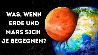 Wenn die Erde mit dem Mars kollidiert, welcher Planet bleibt übrig