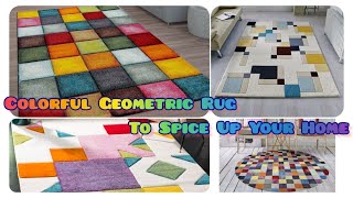 Mesmerizing Patterns of Colorful Geometric Rugs Designers' Collection \u0026 Inspiration |Cozy Home Decor