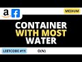 Leetcode 11 - Container with Most Water - Python