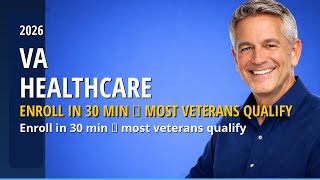 How To Enroll In VA Healthcare Benefits: Eligibility and Process (2026)
