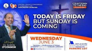 Today Is Friday But Sunday Is Coming | Dr. Shion O'Connor | June 3, 2026