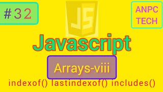 Array Methods Part 8:indexOf, lastIndexOf, and includes in JavaScript | JavaScript Course in Bengali
