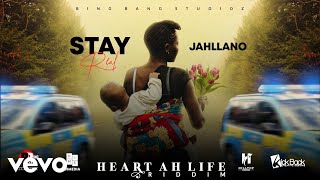 Jahllano - Stay Real (Official Audio) "Heart Ah Life Riddim" | Dancehall 2020