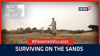 India's Frontier Villages: Surviving on the Sands | Documentary Film