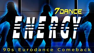 7dance - Energy ♪ Eurodance 2024  ♪  Dance Music 2024