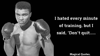 Quotes of Muhammad Ali | Magical Quotes.