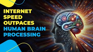 #HumanBrain vs #InternetSpeed: What's Faster? | The Surprising Truth