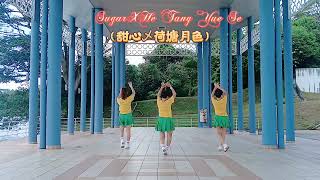 Sugar x He Tang Yue Se Remix（甜心 x 荷塘月色）Line  Dance~Choreo：Penny Tan （MY）November2024