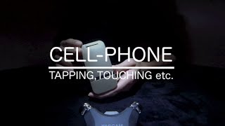 [音フェチ]ガラケーを触る[ASMR]Binaural Touching Cell-Phone Sounds/핸드폰 [JAPAN]