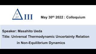 [WOST III] Universal Thermodynamic Uncertainty Relation in Non-Equilibrium Dynamics by Masahito Ueda