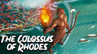 The Colossus of Rhodes - 7 Wonders of the Ancient World - See U in History