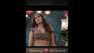 #shorts | Mahesh babu 💗 Keerthy suresh | Ma Ma Mahesha song status | 💞 romantic WhatsApp Status
