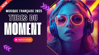 Chansons Populaires 2025 🚩 Le Top des nouveautés 2025 🚩 Playlist Des Hits Viraux De 2025