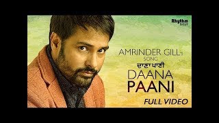 Daana Paani Full Video| Daana Paani Punjabi movie Singer-Amrinder Gill latest song