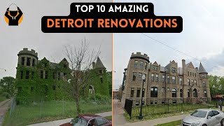 Top 10 Detroit Renovations (UPDATE)