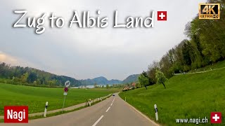 🇨🇭 Zug to Albis Land in Canton Zurich 4K | Driving in Switzerland | Hills and Meadows | #nagiCH