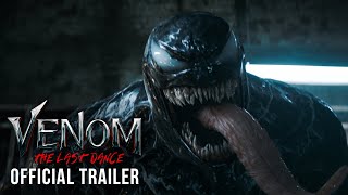 VENOM - THE LAST DANCE |  TRAILER | In Cinemas October 25