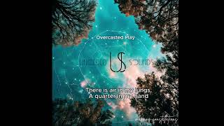 Unceded Sounds - Overcasted Play (Lyric video)