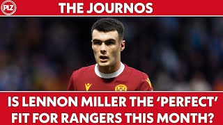 Is Lennon Miller The 'PERFECT' Fit For Rangers? I The Journos