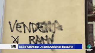 31 GENNAIO 2025 BARI Assalto al Municipio I  la rivendicazione da sito anarchico