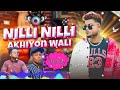 nilli nilli akhiyon wali rap song dj binus। nilli nilli akhiyon wali rap song djrap rap @zbrai1