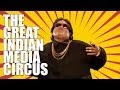 AIB : The Great Indian Media Circus