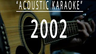 2002 - Anne Marie (Acoustic karaoke)