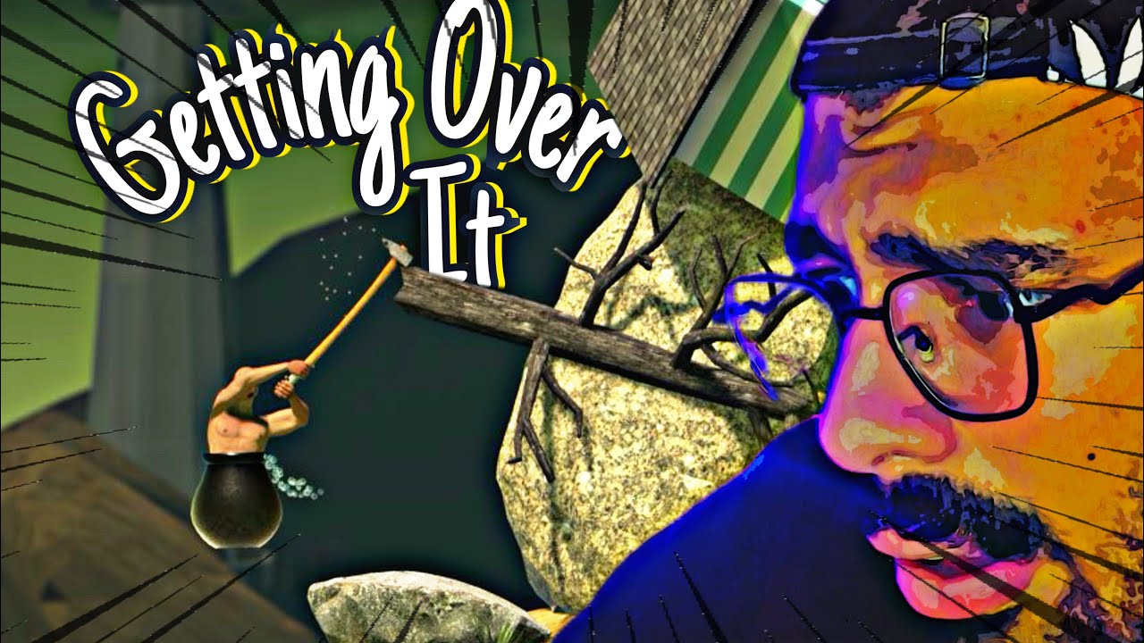 Getting Over It Part 1 - اللعبه التخرجك من المله في اقل من دقيقه - YouTube