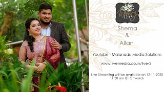 Shema \u0026 Allan   I   Wedding Day Live Streaming  I  12-11-2020