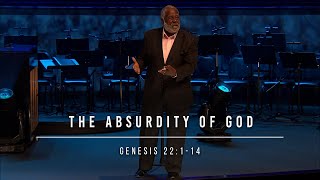 The Absurdity of God // Dr. Robert Smith // September 8, 2024