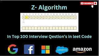Z-Algorithm Explained | String Matching Made Easy | Top interview Questions | Leetcode | LVS_LOGICS