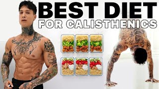 The BEST Diet For Calisthenics
