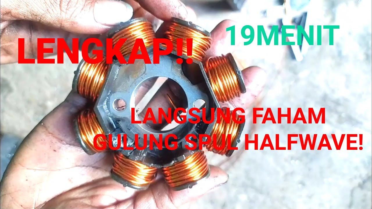 Cara Gulung/Lilit Spul DC Shogun 125 Tipe Halfwave Motor Bebek [PRAKTEK ...