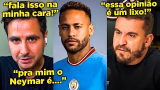 NEYMAR NÃO DARIA CERTO NO CITY?! TRETA SOBRE NEYMAR CONTINUA!!!