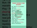 Present Continuous Tense Sentences | Common Verbs in Present Continuous Tense