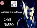 cheb nasro anti sbabi fi la souffrance l شاب نصرو أنتي سبابي في لسوفرونس