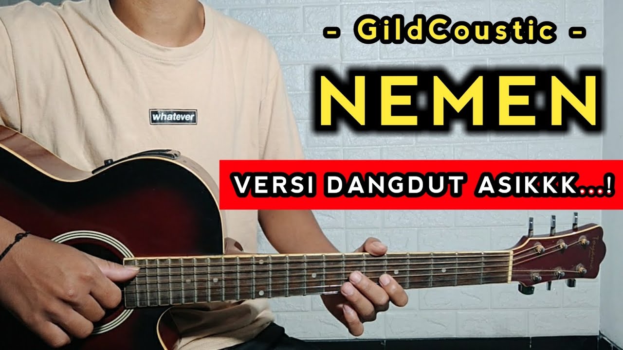 TANPA JEDA | NEMEN - GildCoustic ( Tutorial Gitar ) Gampang ! Chords ...