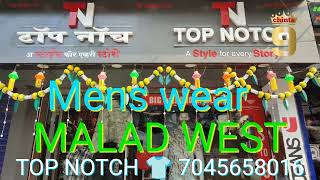 TOP NOTCH MENS WEAR MALAD WEST