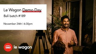 Coding Bootcamp Bali | Le Wagon Demo Day - Batch #189