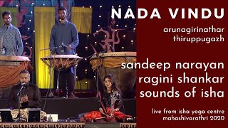 Nadavindu | Sandeep Narayan, Ragini Shankar & Sounds of Isha